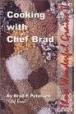 Cooking with Chef Brad II